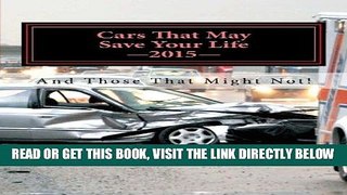 [READ] EBOOK Cars That May Save Your Life: And Those That Might Not! BEST COLLECTION