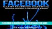 [PDF] Facebook (Social Media, Social Media Marketing, Facebook) Full Colection