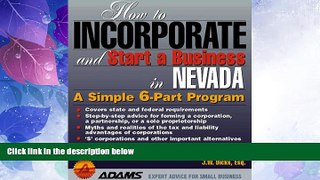 Big Deals  How to Incorporate and Start a Business in Nevada  Full Read Best Seller