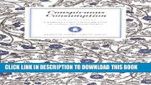 [PDF] Conspicuous Consumption: Unproduction Consumption of Goods Is Honourable (Penguin Great