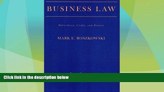 Big Deals  Business Law: Principles, Cases, and Policy, Fifth Edition  Full Read Most Wanted