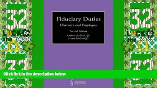 Big Deals  Fiduciary Duties: Directors and Employees (Second Edition)  Full Read Most Wanted