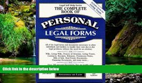 Must Have  The Complete Book of Personal Legal Forms: Second Edition with Forms on Disk (2nd ed.)