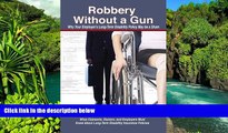 Full [PDF]  Robbery Without a Gun: Why Your Employer s Long-Term Disability Policy May Be a Sham