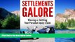 READ FULL  Settlements Galore: Settling or Winning Your Personal Injury Claim  READ Ebook Online