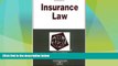 Big Deals  Insurance Law in a Nutshell (In a Nutshell (West Publishing)) (Nutshell Series)  Full