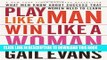 [Ebook] Play Like a Man, Win Like a Woman: What Men Know About Success that Women Need to Learn