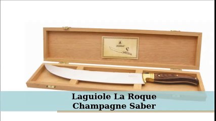 Laguiole La Roque - Affordable Champagne Saber