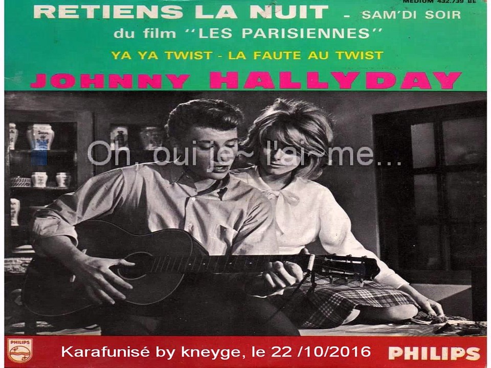 Johnny Hallyday_Ya ya  twist (Lee Dorsey_Ya ya)(1962)(GV)