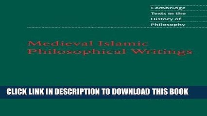 [EBOOK] DOWNLOAD Medieval Islamic Philosophical Writings (Cambridge Texts in the History of