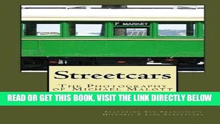 [READ] EBOOK Streetcars: The Photography of Michael Malott BEST COLLECTION