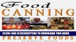 [PDF] Food Canning: How To Safely Preserve Foods Download Free
