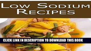 [Ebook] Low Sodium Recipes Download online