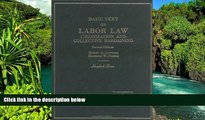 Must Have  Basic Text on Labor Law: Unionization and Collective Bargaining (Hornbooks)  READ Ebook