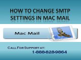 How to Change Smtp settings for Mac Mail