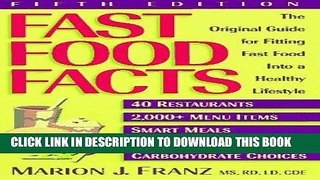 [New] Ebook Fast Food Facts: The Original Guide for Fitting Fast Food into a Healthy Lifestyle