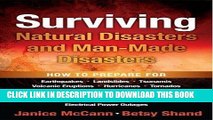 [New] Ebook Surviving Natural Disasters and Man-Made Disasters Free Read