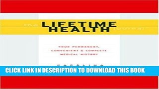 [New] Ebook The Lifetime Health Journal Free Online