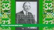 Big Deals  Hugo Black of Alabama: How His Roots and Early Career Shaped the Great Champion of the