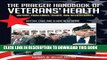[New] Ebook The Praeger Handbook of Veterans  Health [4 volumes]: History, Challenges, Issues, and