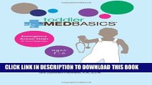 [New] Ebook Toddler Medbasics: Lifesaving Action Steps at Your Fingertips: Ages 1-5 Free Online