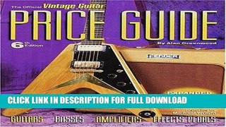 [New] Ebook The Official Vintage Guitar Magazine Price Guide - 6th edition Free Online