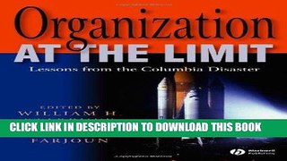 [New] PDF Organization at the Limit: Lessons from the Columbia Disaster Free Online