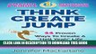 [Ebook] THINK CREATE JUMP: 11 Proven Ways To Create A 