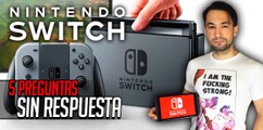 Nintendo Switch: 5 preguntas todavía sin respuesta