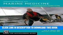 [New] Ebook Marine Medicine (Adventure Medical Kits) Free Read
