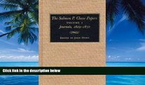 Big Deals  The Salmon P. Chase Papers: Journals, 1829-1872  Full Ebooks Best Seller