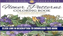 [New] Ebook Flower Patterns Coloring Book - A Calming And Relaxing Coloring Book For Adults Free