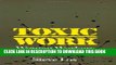 [New] Ebook Toxic Work: Women Workers at GTE Lenkurt (Labor And Social Change) Free Online