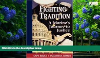 Books to Read  Fighting Tradition: A Marine s Journey to Justice (Intersections Asian and Pacific