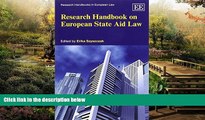 READ FULL  Research Handbook on European State Aid Law (Research Handbooks in European Law