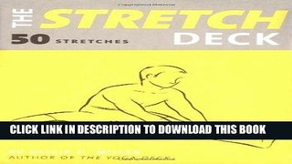 [New] PDF The Stretch Deck: 50 Stretches Free Online