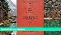 Deals in Books  Life on the Circuit With Lincoln: With Sketches of Generals Grant, Sherman, and