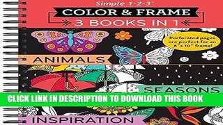 [New] PDF Color   Frame Coloring Book - 3 in 1 - Animals, Seasons   Inspiration Free Online