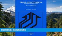 Must Have  Legal Negotiation: Theory and Practice (American Casebook Series)  READ Ebook Full Ebook