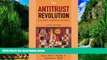 Big Deals  The Antitrust Revolution: Economics, Competition, and Policy  Full Ebooks Most Wanted