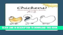 [New] Ebook Chickens! Illustrated Chicken Breeds A to Z Coloring Book Free Online