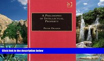Books to Read  A Philosophy of Intellectual Property (Applied Legal Philosophy)  Best Seller Books