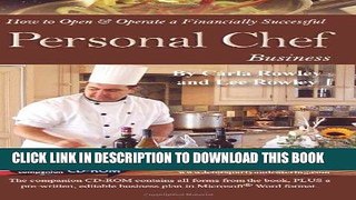 [PDF] How to Open   Operate a Financially Successful Personal Chef Business: With Companion CD -