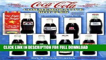 [New] PDF Coca Cola Commemorative Bottles (Coca-Cola Commemorative Bottles: Identification   Value