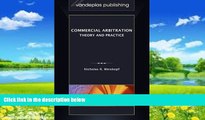 Big Deals  Commercial Arbitration: Theory and Practice  Full Ebooks Best Seller