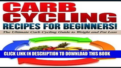 [PDF] CARB CYCLING - The Best Carb Cycling Recipes for Beginners!: ARB CYCLING - The Ultimate Carb