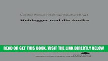[FREE] EBOOK Heidegger und die Antike (Reihe der Ã–sterreichischen Gesellschaft fÃ¼r