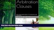 Big Deals  Arbitration Clauses: How Corporations Stick it To Consumers and Employees  Full Ebooks