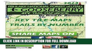 [New] Ebook Gooseberry ATV Trail Map Book Free Read