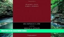 Big Deals  Business Law and the Regulation of Business  Full Ebooks Best Seller